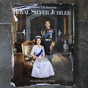 The Country Life Book of the Royal Silver Jubilee